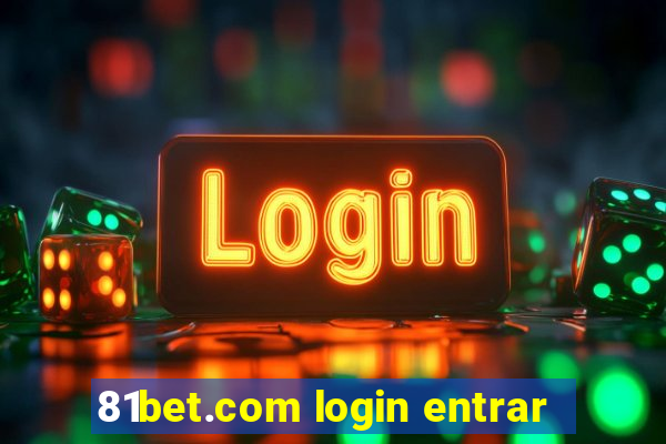 81bet.com login entrar